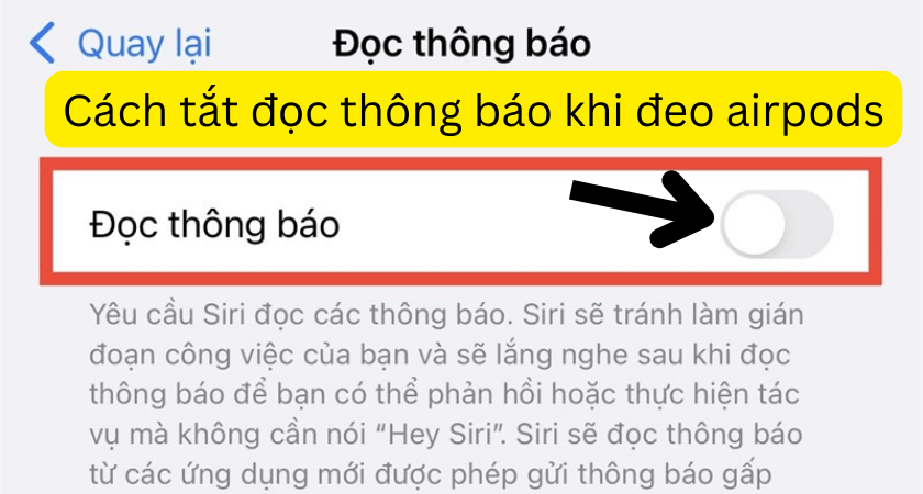 Hướng dẫn tắt đọc thông báo khi đeo Airpods
