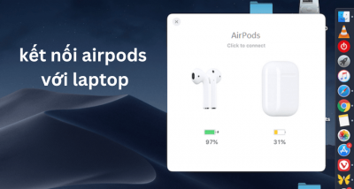 Hướng dẫn: Cách kết nối Airpods với máy tính