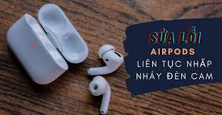 đèn AirPods nhấp nháy màu cam